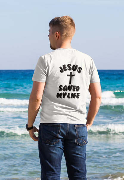 Jesus Saved My Life T-Shirt